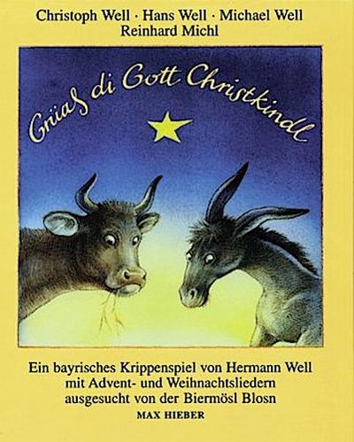 Grüass di Gott Christkindl