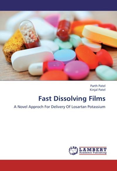 Fast Dissolving Films