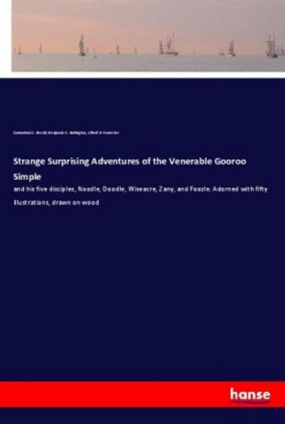 Strange Surprising Adventures of the Venerable Gooroo Simple