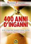 400 anni d’inganni