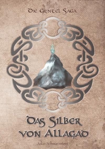 Das Silber von Allagad