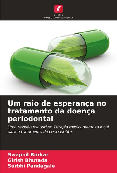 Um raio de esperança no tratamento da doença periodontal