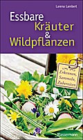 Essbare Kräuter und Wildpflanzen