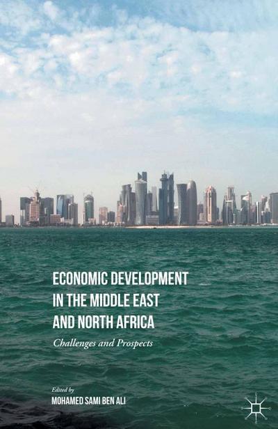 Economic Development in the Middle East and North Africa