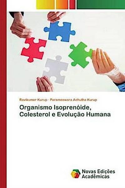 Organismo Isoprenóide, Colesterol e Evolução Humana