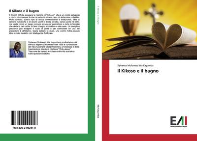 Il Kikoso e il bagno