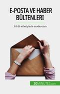E-posta ve haber bültenleri
