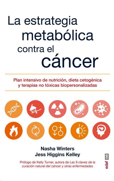 Estrategia Metabolica Contra El Cancer, La