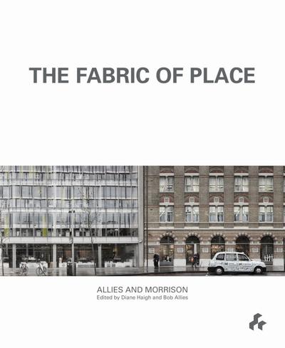 The Fabric of Place