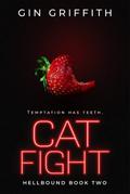Cat Fight (Hellbound, #2)