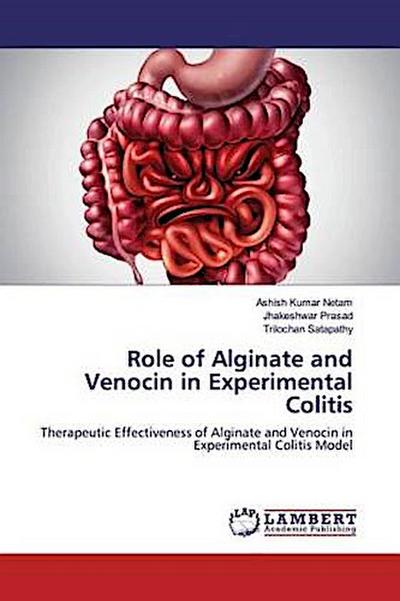 Role of Alginate and Venocin in Experimental Colitis