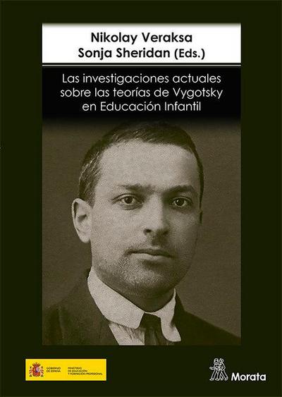 Las investigaciones actuales sobre las teorías de Vygotsky en educación infantil
