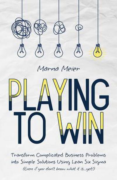 Playing to Win