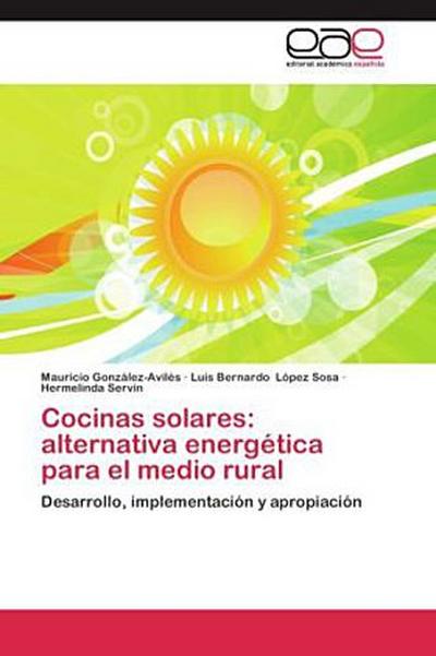 Cocinas solares: alternativa energética para el medio rural