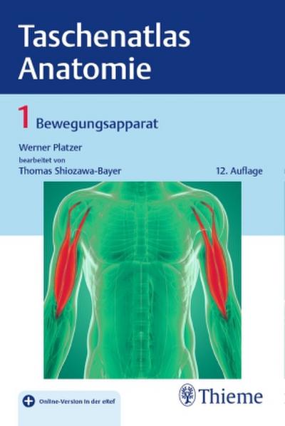Taschenatlas der Anatomie Taschenatlas Anatomie, Band 1: Bewegungsapparat