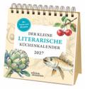 Der kleine literarische Küchenkalender Premium-Postkartenkalender 2027 - Mit Texten und Rezepten