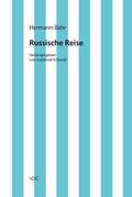 Hermann Bahr / Russische Reise