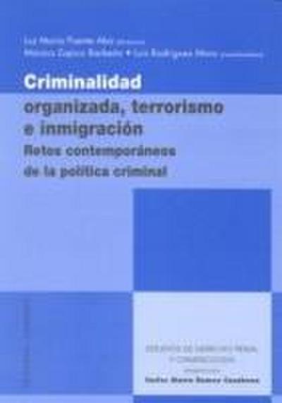Criminalidad organizada, terrorismo e inmigración