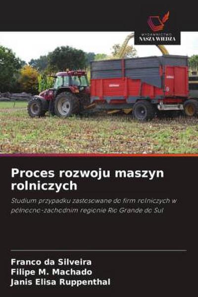 Proces rozwoju maszyn rolniczych