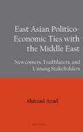 East Asian Politico-Economic Ties with the Middle East