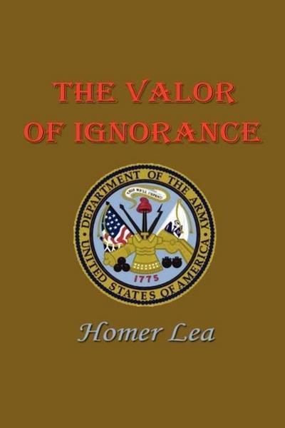 Valor of Ignorance