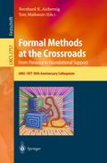 Formal Methods at the Crossroads. From Panacea to Foundational Support