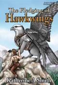 The Fledging of Hawkwings