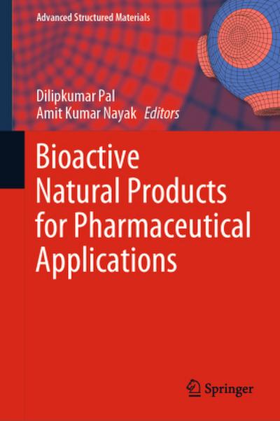 Bioactive Natural Products for Pharmaceutical Applications