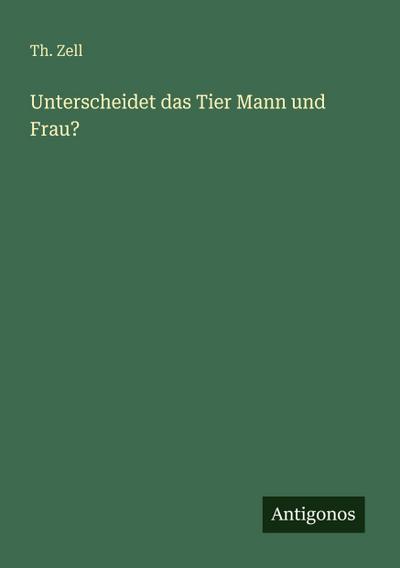 Unterscheidet das Tier Mann und Frau?