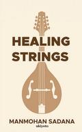 Healing Strings