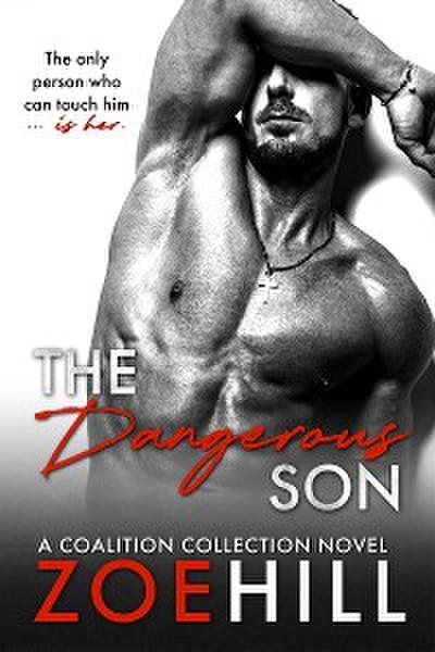 The Dangerous Son