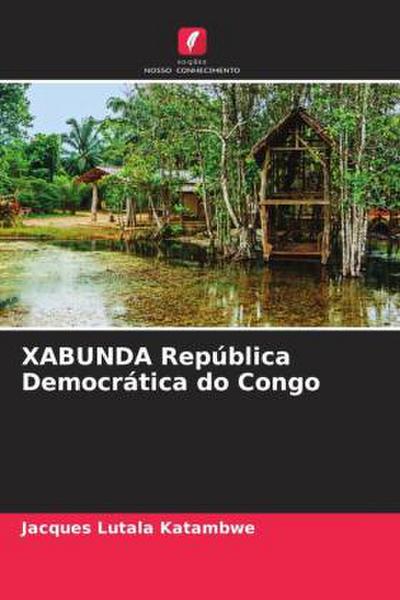 XABUNDA República Democrática do Congo