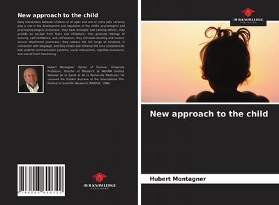 New approach to the child