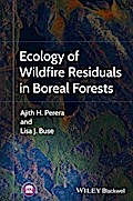 Ecology of Wildfire Residuals in Boreal Forests