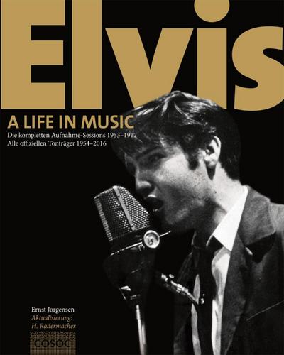 Elvis - A Life in Music