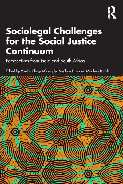 Sociolegal Challenges for the Social Justice Continuum