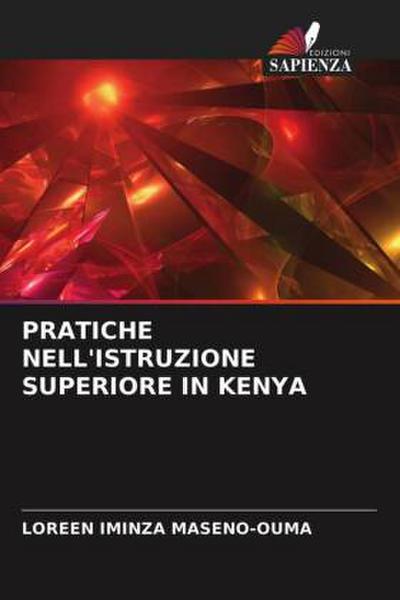PRATICHE NELL’ISTRUZIONE SUPERIORE IN KENYA