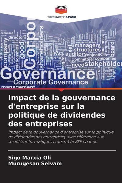Impact de la gouvernance d’entreprise sur la politique de dividendes des entreprises