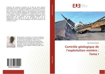 Contrôle géologique de l’exploitation minière : Tome I