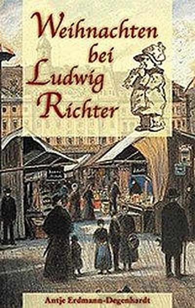 Weihnachten bei Ludwig Richter