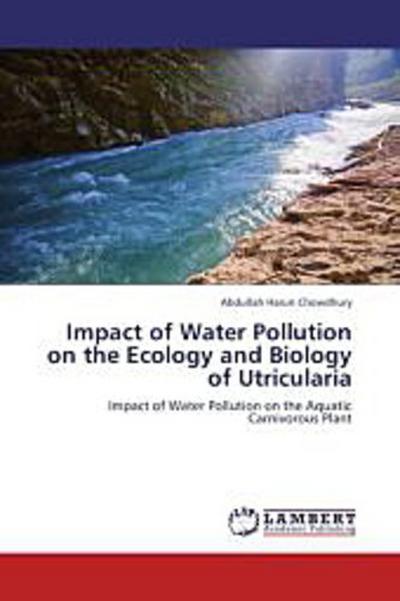 Impact of Water Pollution on the Ecology and Biology of Utricularia
