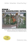 Scham - ein menschliches Gefühl