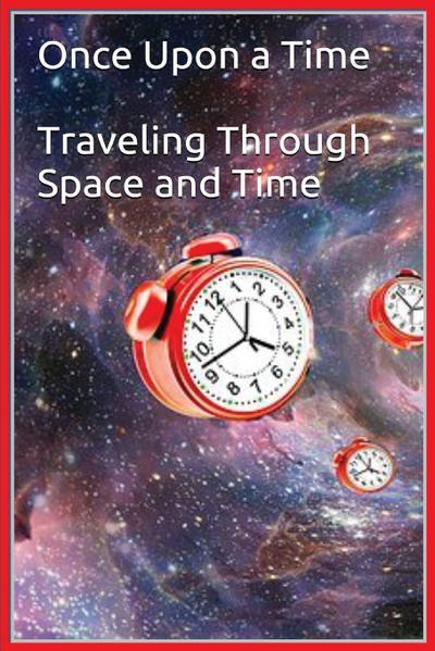 Once Upon a Time - Traveling Through Space and Time