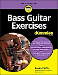 Bass Guitar Exercises For Dummies