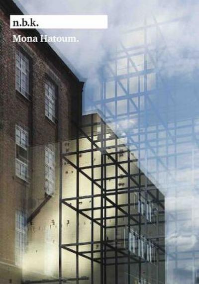 Mona Hatoum