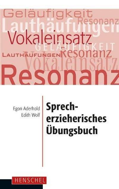 Sprecherzieherisches Übungsbuch