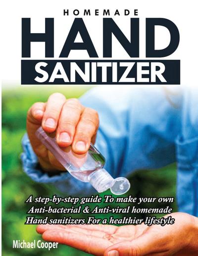 Homemade Hand Sanitizer