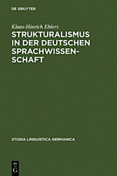 Strukturalismus in der deutschen Sprachwissenschaft