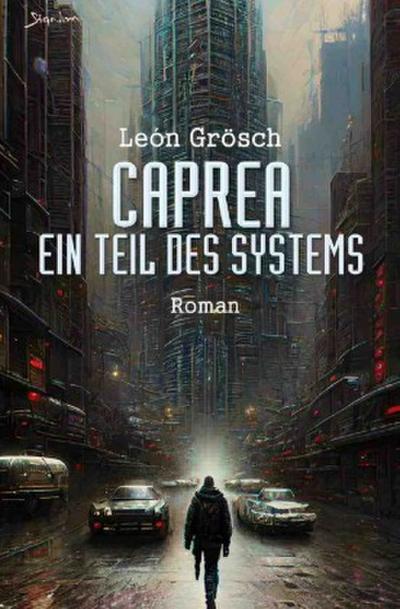 Caprea - Ein Teil des Systems