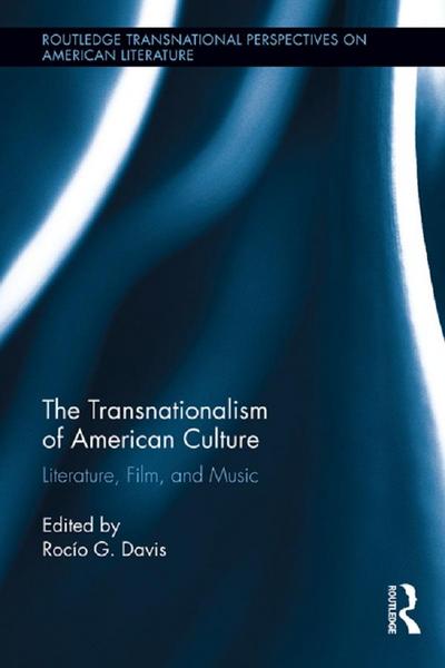 The Transnationalism of American Culture